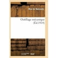 thumbnail image 1 of Savoirs Et Traditions: Outillage Mécanique (Paperback), 1 of 1