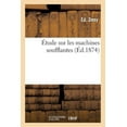 thumbnail image 1 of Savoirs Et Traditions: Étude Sur Les Machines Soufflantes (Paperback), 1 of 1