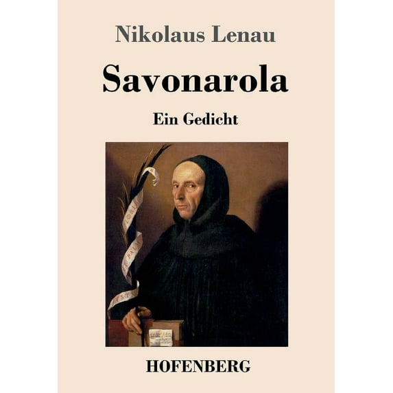 Savonarola : Ein Gedicht (Paperback)