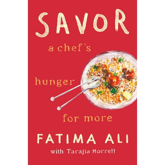 Savor: A Chef's Hunger for More, (Hardcover)