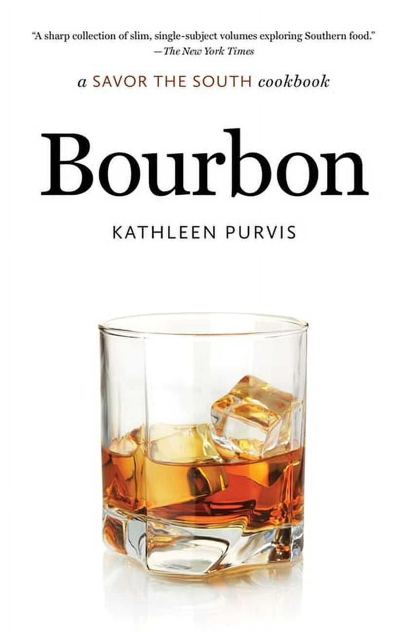 Savor the South Cookbooks Bourbon: A Savor the South Cookbook, (Paperback)