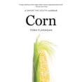 thumbnail image 1 of Savor the South Cookbooks Corn: A Savor the South Cookbook, (Paperback), 1 of 1