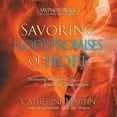 thumbnail image 1 of Savoring God's Promises Of Hope: Discovering The Power Of God Who Makes Things Happen, (Paperback), 1 of 1