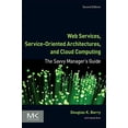 thumbnail image 1 of Pre-Owned Web Services, Service-Oriented Architectures, and Cloud Computing: The Savvy Manager's Guide (Paperback) 0123983576 9780123983572, 1 of 1