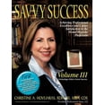 thumbnail image 1 of Savvy Success: Achieving Professional Excellence and Career Satisfaction in the Dental Hygiene Profession Volume III: Technology-Ethi, 1 of 1