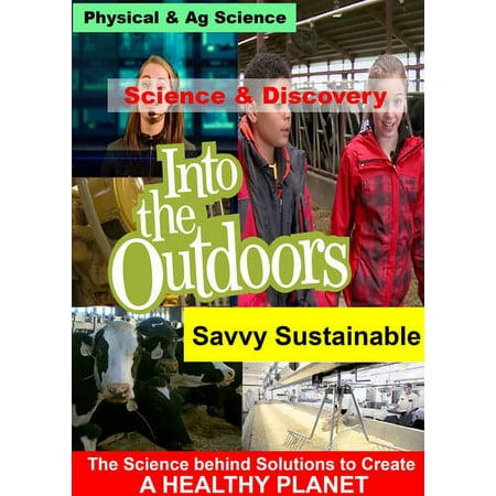 Into the Outdoors: Savvy Sustainable
