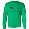 thumbnail image 1 of Saw Dust Is Man Glitter Adult Long Sleeve T-shirt, 1 of 1
