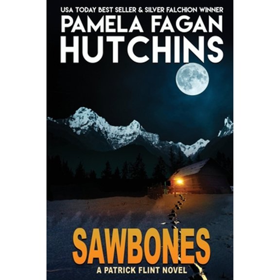 Pre-Owned Sawbones: A Patrick Flint Novel (Paperback) 195063793X 9781950637935