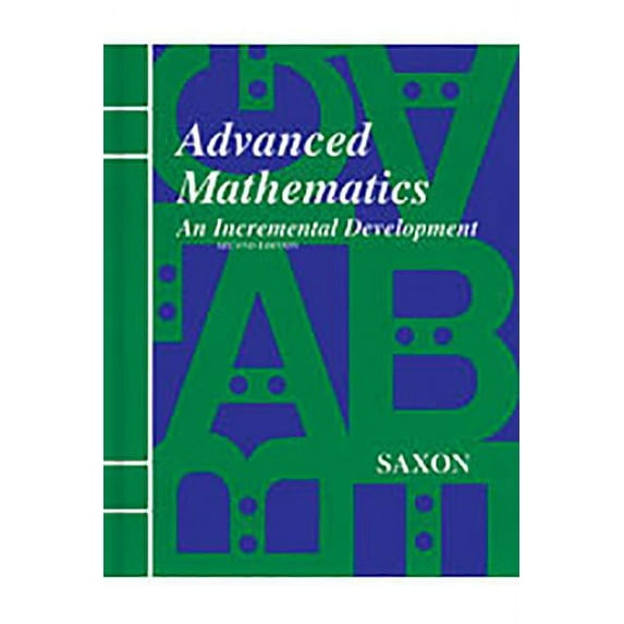 Saxon Advanced Math Saxon Advanced Math Answer Key & Tests Second Edition, (Paperback)