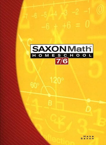 Pre-Owned Saxon Math 7/6: Homeschool Edition Student Text, 9781591413196, 1591413192, Paperback, 4th edition