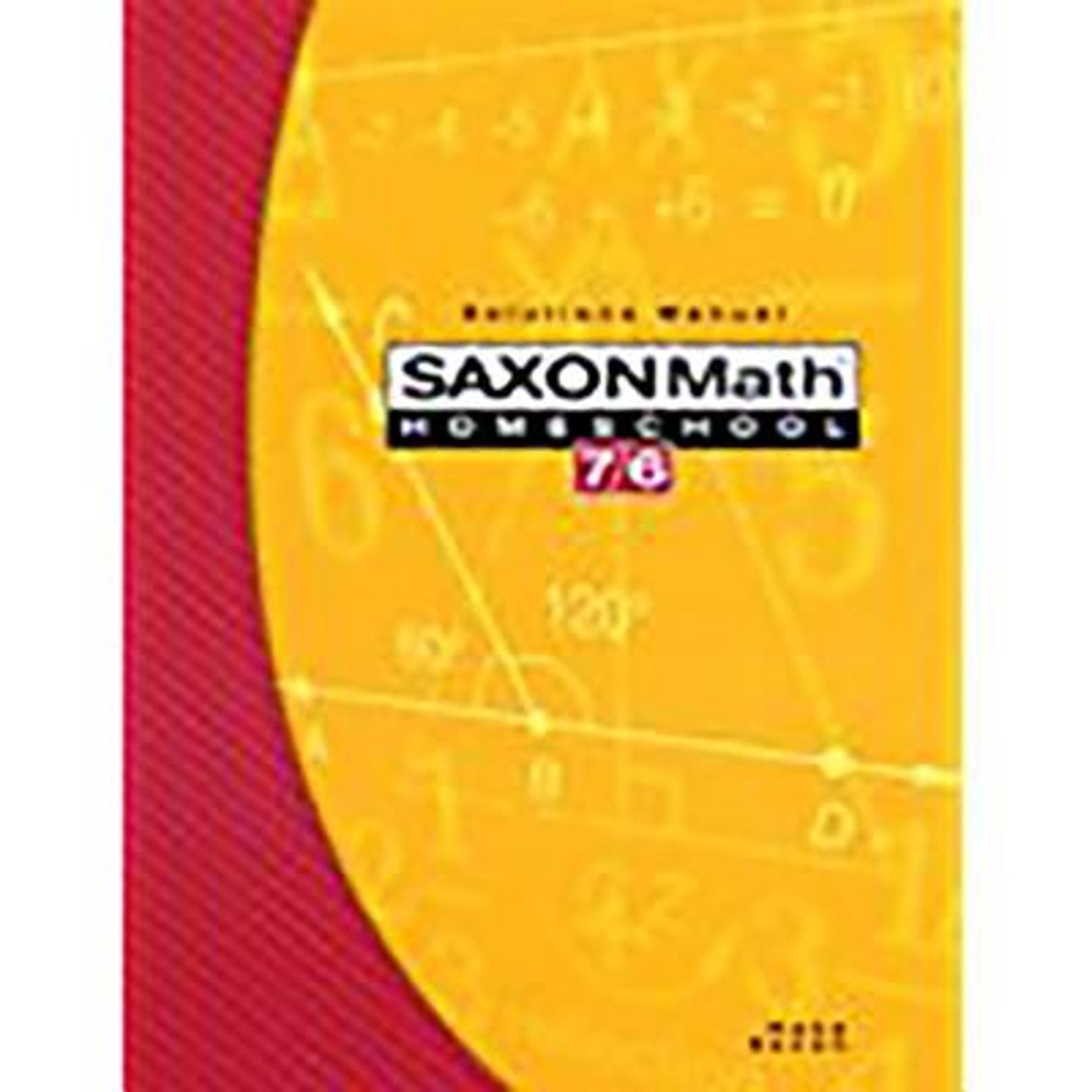 Pre-Owned Saxon Math 7/6 Homeschool Solutions Manual (Paperback) 9781591413271