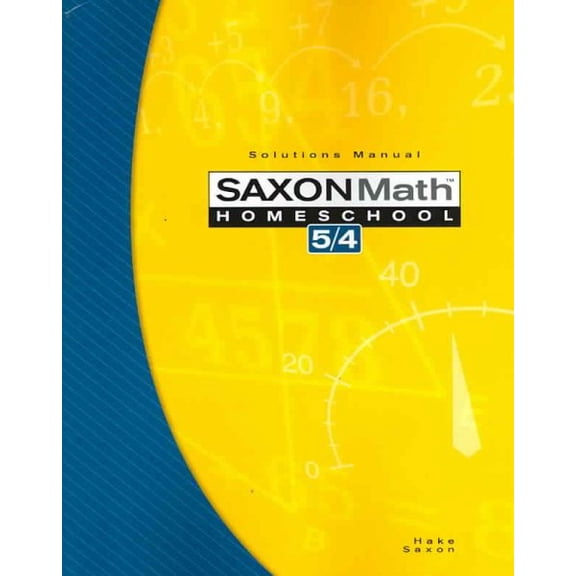 Saxon Math Homeschool 5/4: Solutions Manual (Paperback)