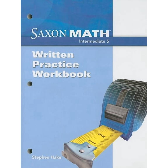 Saxon Math Intermediate 5 Written Practice Workbook, (Paperback)