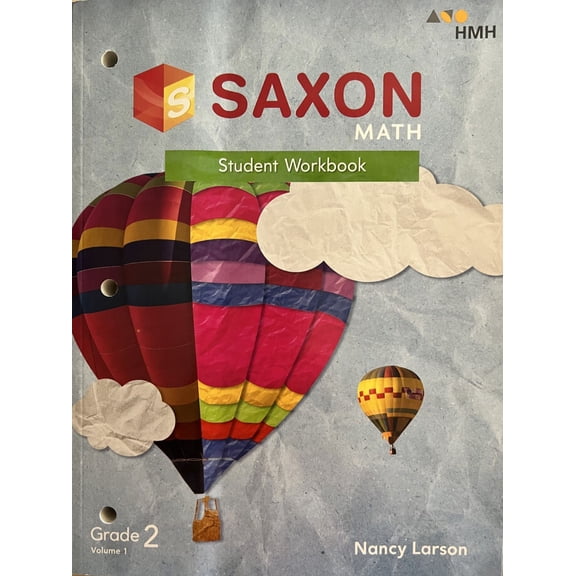 Saxon Math Consumable Student Workbook Grade 2 Volume 1, c. 2018