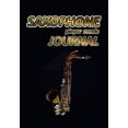 thumbnail image 1 of Saxophone Player Music Journal: Music Blank Sheets Notebook for Musicians and Songwriters., 1 of 1