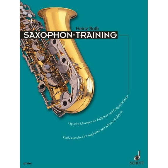Saxophone Training: Daily Exercises for Beginners and Advanced Players, (Paperback)