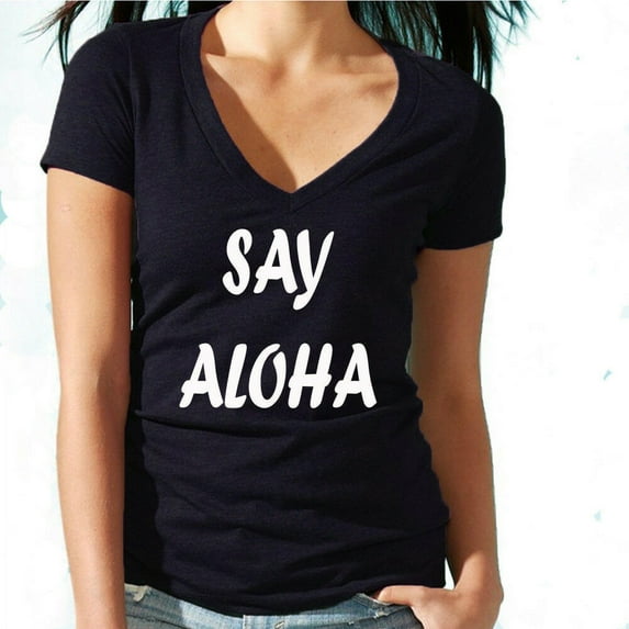 Say Aloha Printed Vocation V-neck T-shirt Women's Black Funny Tee Small