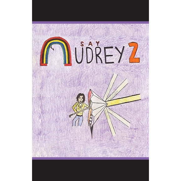 Say Audrey II, (Paperback)
