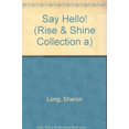 thumbnail image 1 of Pre-Owned Say Hello! (Rise & Shine Collection a) Paperback, 1 of 1