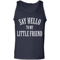 thumbnail image 1 of Say Hello To My Little Friend Adult Tank Top, 1 of 3