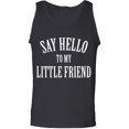 thumbnail image 1 of Say Hello To My Little Friend Adult Tank Top, 1 of 3