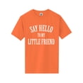 thumbnail image 1 of Say Hello To My Little Friend Short Sleeve Neon T-Shirt, 1 of 1