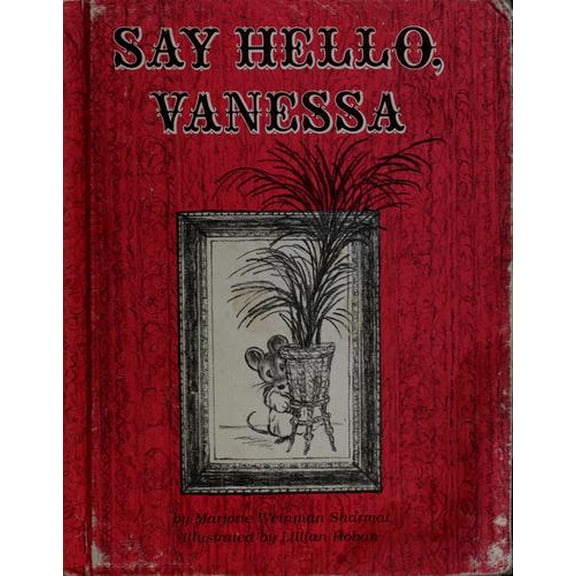 Pre-Owned Say Hello Vanessa, 9780823403547, 0823403548, Paperback,
