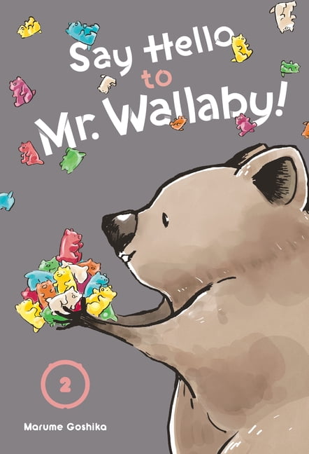 Say Hello to Mr. Wallaby! Say Hello to Mr. Wallaby! 2, (Paperback)