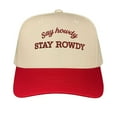 thumbnail image 1 of Say Howdy, Stay Rowdy Embroidered Trucker Hat, Adjustable Snapback Cap with Western-Inspired Quote, Fun Statement Hat for Women, Great for Country Concerts, Rodeos, Summer Events, 1 of 5