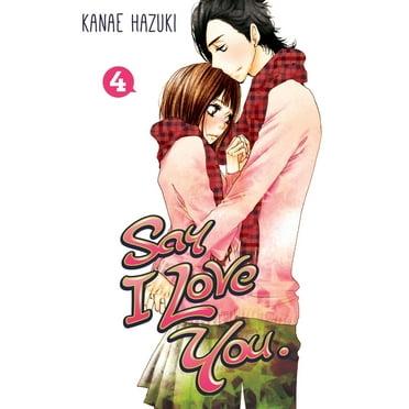 Say I Love You Say I Love You, Volume 4, Book 04, (Paperback)
