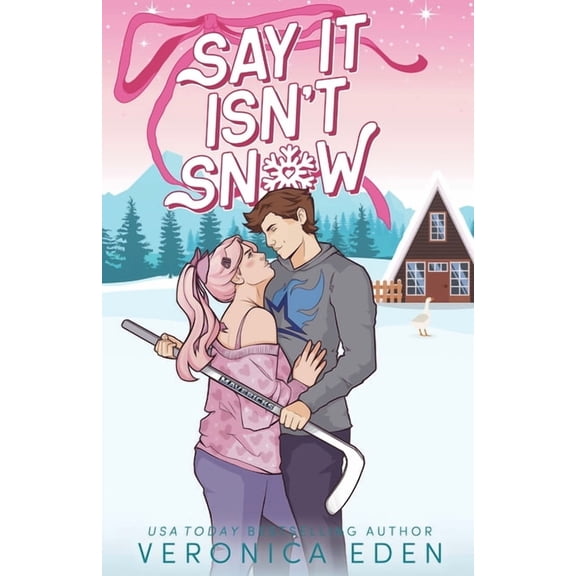 Say It Isn't Snow, (Paperback)