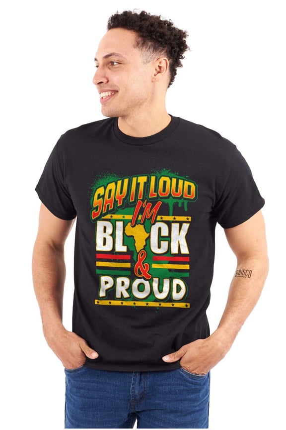 Say It Loud I'm Black and Proud Plus Size Crewneck Graphic Tee Shirt Brisco Brands 2X