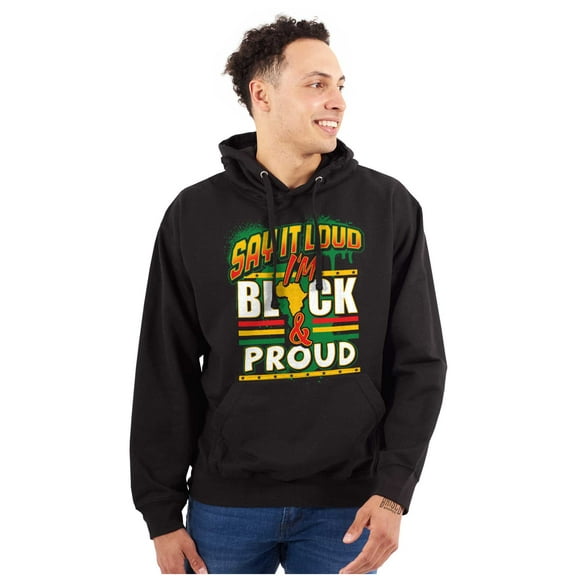 Say It Loud I'm Black and Proud Unisex Plus Fleece Graphic Hoodie Brisco Brands 3X