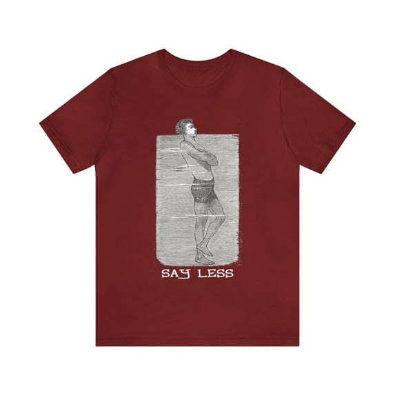 Say Less - pinebearwear - Unisex Jersey Short Sleeve Tee