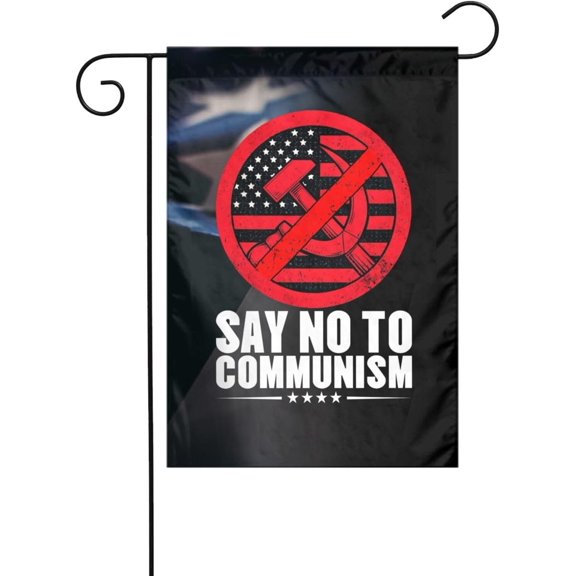 Say No To Communism Garden Flag Double Sided Outdoor Decoration 12.5 x 18 Inch Welcome Garden Flags