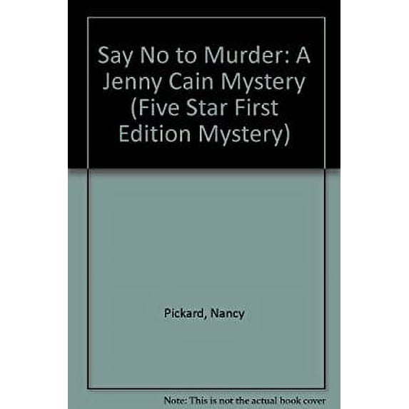 Pre-Owned Say No to Murder 9780786217038 Used