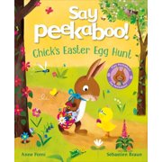 Say Peekaboo Say Peekaboo! Chicks Easter Egg Hunt, Paperback