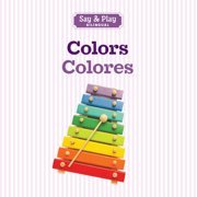 Say & Play Colors/Colores, Board Book