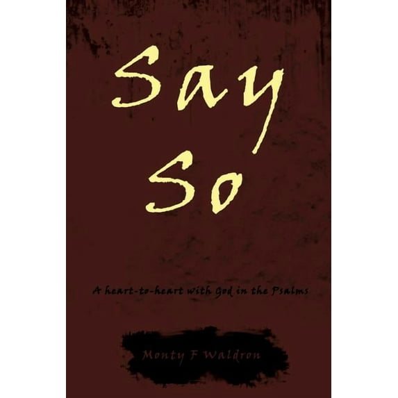 Say So, (Paperback)