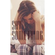 Say Something (Paperback)
