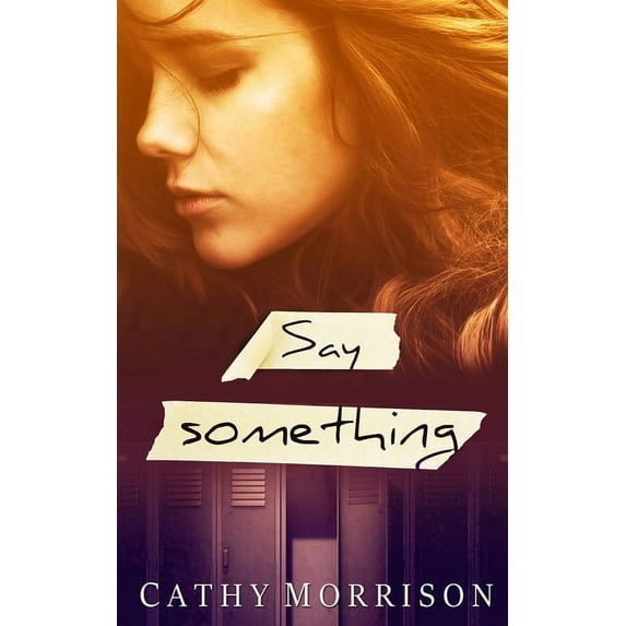 Say Something (Paperback)