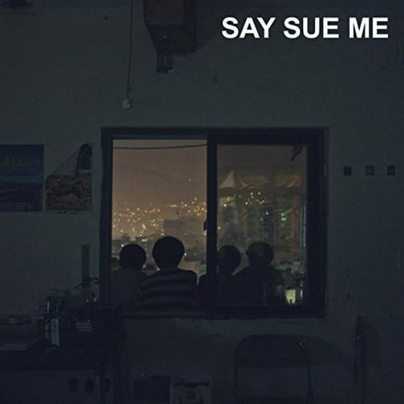 Say Sue Me - Say Sue Me - Music & Performance - CD