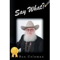 thumbnail image 1 of Say What?, (Paperback), 1 of 1