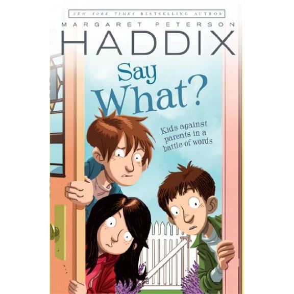 Pre-Owned Say What? (Hardcover)