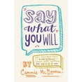 thumbnail image 1 of Say What You Will, (Paperback), 1 of 1