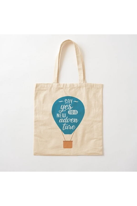 Say Yes To A New Adventure Canvas Tote Bags, Reusable Shopping Bag