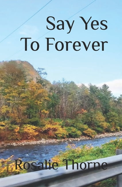 Say Yes To Forever (Paperback)