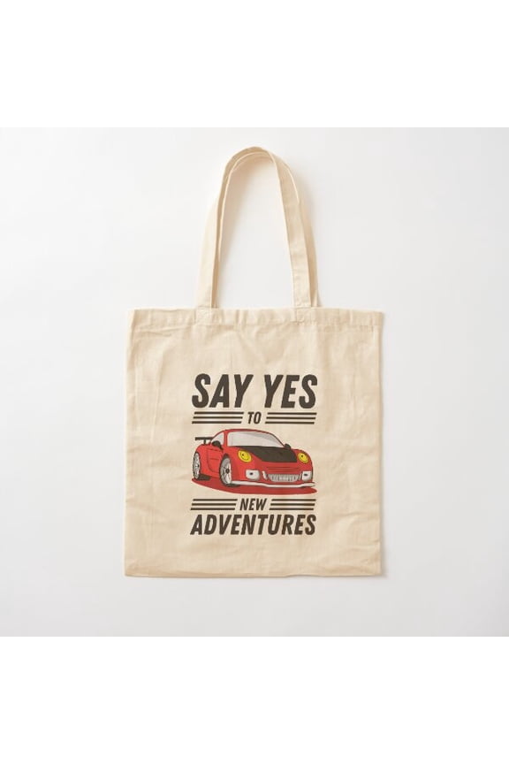 Say Yes To New Adventures Style 004 Canvas Tote Bags, Reusable Shopping Bag
