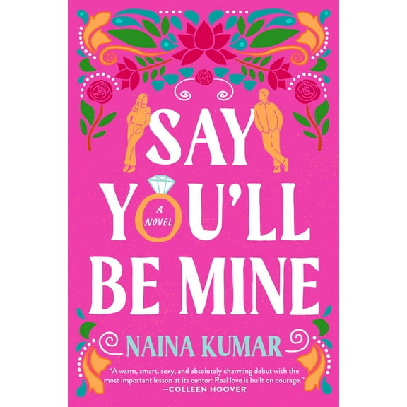 Say You'll Be Mine, (Paperback)