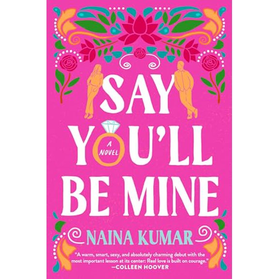 Pre-Owned Say You'll Be Mine (Paperback) 0593723880 9780593723883